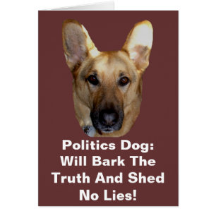 Cartão O Cão German shepherd Da Política Irá Latido A Ver