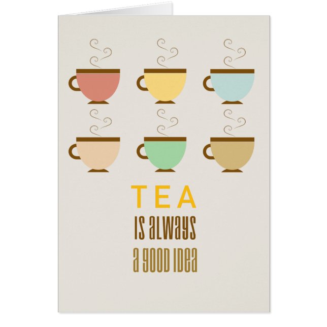 Cartão O chá é sempre uma boa ideia (Frente)