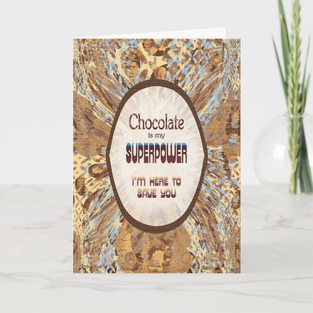 Cartão O Chocolate É Meu Superpoder – Encorajamento Diver (Frente)