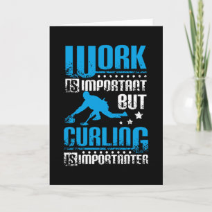 Cartão O Curling É Mais Importante