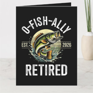 Cartão O-Fish-Almente Aposentado 2026 Pescador Pesca