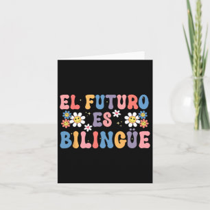 Cartão O Futuro É Bilíngue Professor Espanhol Mexicano Es