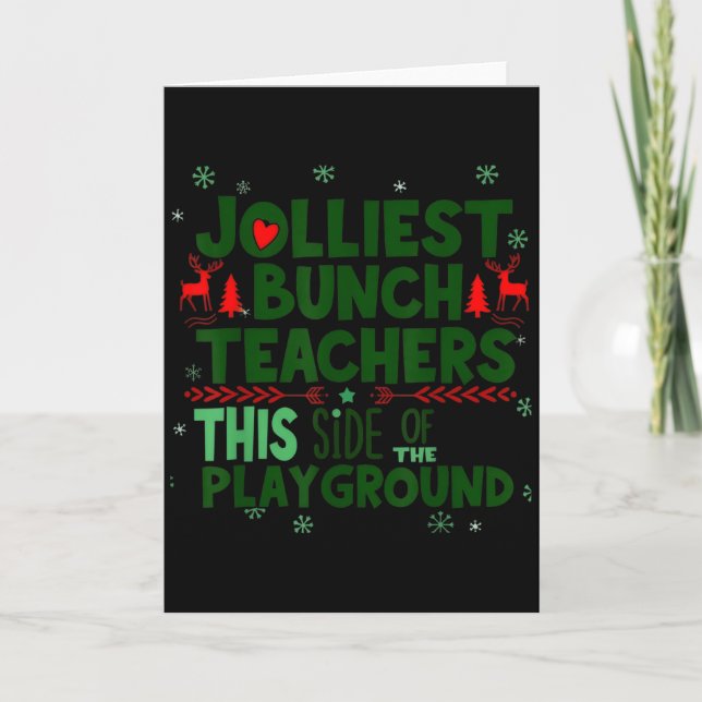 Cartão O Grupo Mais Alegre De Professores Deste Lado Do P (Frente)