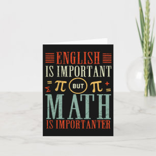 Cartão O Inglês É Importante, Mas A Matemática É Muito En