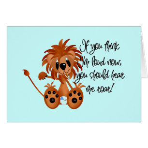 Cartão O leão do bebê ouve-me rujir o camiseta e os