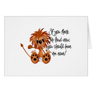 Cartão O leão do bebê ouve-me rujir o camiseta e os