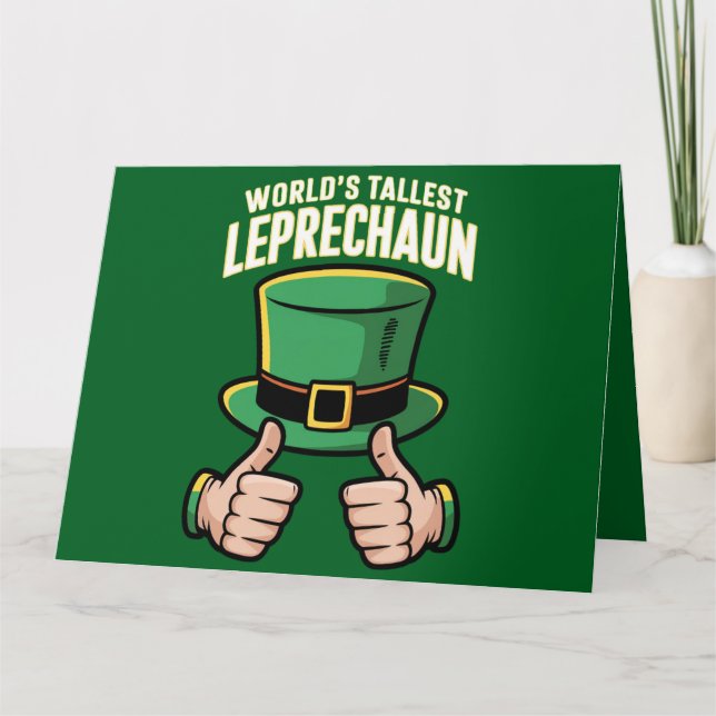 Cartão O Leprechaun Mais Alto do Mundo Humor Irlandês Eng (Frente)