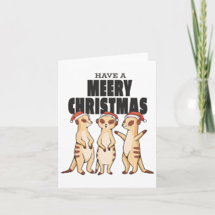 Cartão O Meerkat Da Família Xmas Engraçada Tem Um Ch Meee