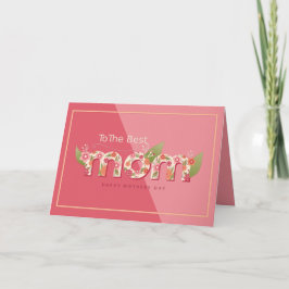Cartão O melhor floral cor-de-rosa Dia de as mães da mãe