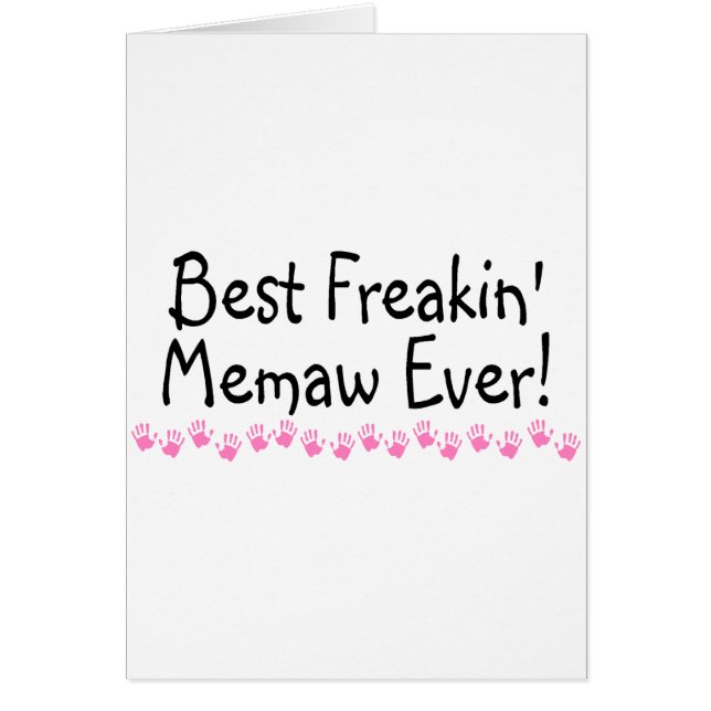 Cartão O melhor Freakin Memaw nunca (Frente)