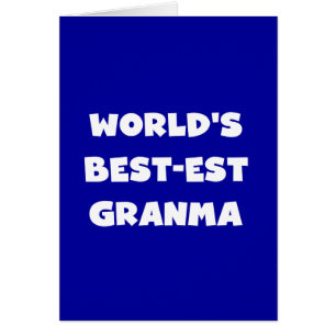 Cartão O melhor granma preto e branco do mundo