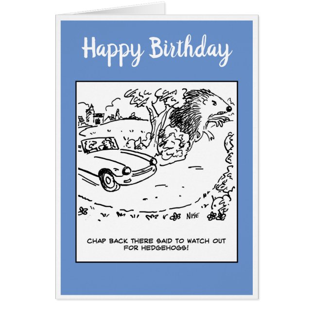 Cartão O Motorista Disse Para Cuidar Da Piada De Hedgehog (Frente)