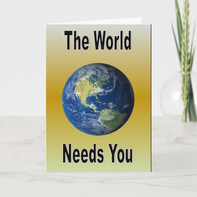 Cartão O mundo precisa de você (Frente)