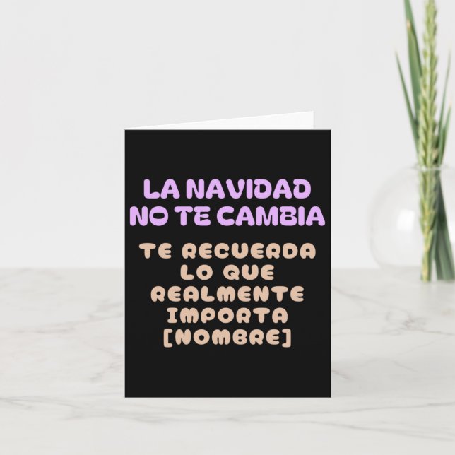 Cartão O Natal não te muda (Frente)