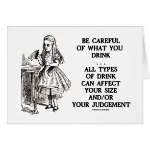 Cartão O país das maravilhas seja cuidadoso o que você