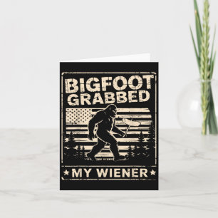 Cartão O Pé Grande Pegou O Meu Wiener Usa Flag Sasquatch