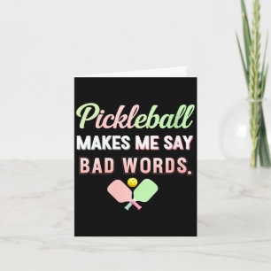 Cartão O pickleball feminino me faz dizer palavrões engra