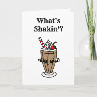 Cartão O que é Shakin? | Amizade Chocolate Milkshake
