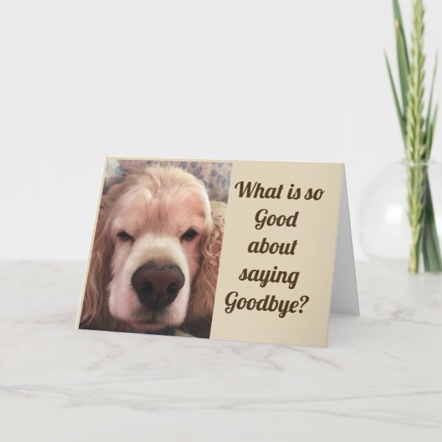 CARTÃO O QUE É "TÃO BOM" EM DIZER ***ADEUS?*** (Frente)