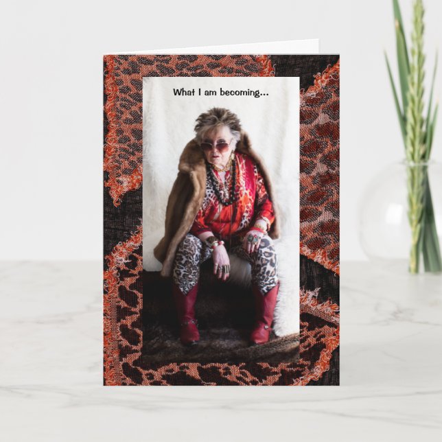 Cartão O que estou me tornando uma saudação humorística (Frente)