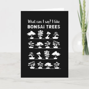 Cartão O que posso dizer que gosto do Presente de Bonsai