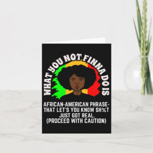 Cartão O Que Você Não Vai Fazer É Frase Afro-Americana J