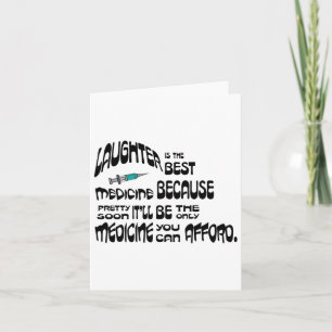 Cartão O Rir É O Melhor Medicamento Ligeiramente Averbado