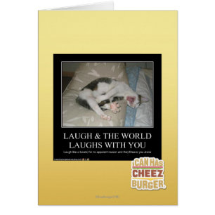Cartão O riso & o mundo riem com você