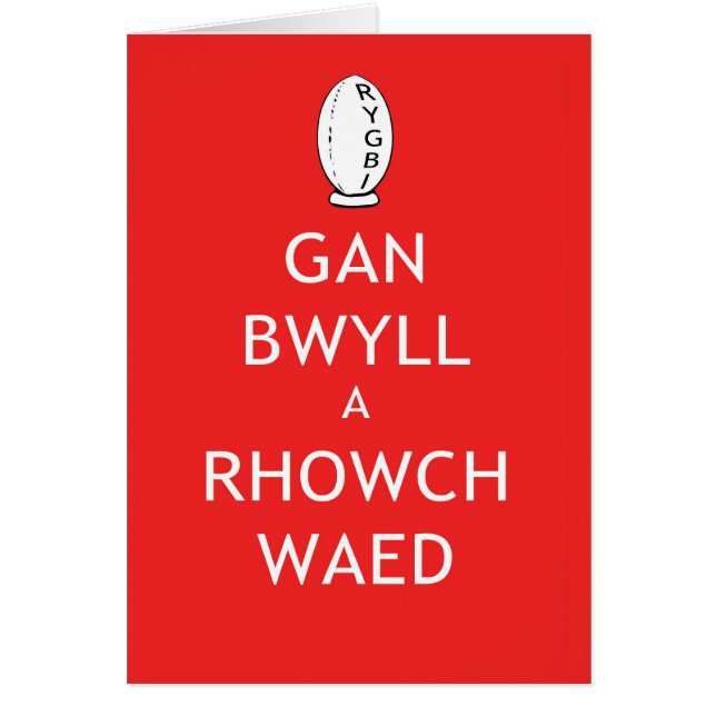 Cartão O rugby mantem-se calmo & dá-se o sangue (Galês) (Frente)