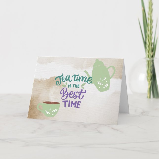 Cartão O tempo do chá é o melhor Vazio (Frente)