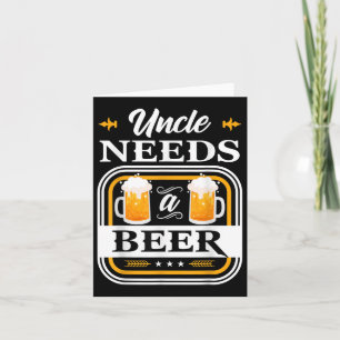 Cartão O Tio Precisa De Uma Noiva De Cerveja E Beers De B