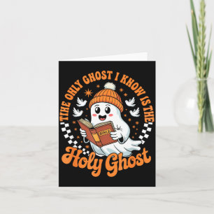 Cartão O Único Fantasma Que Eu Conheço É O Sagrado Hallow