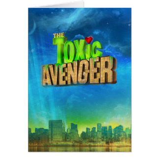 Cartão O vingador tóxico