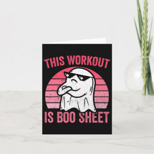 Cartão O Workout É Um Fantasma De Halloween De Boo Sheet