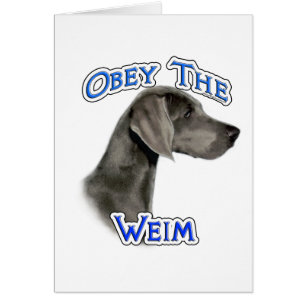 Cartão Obey the Weimaraner