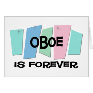 Cartão Oboe é Forever