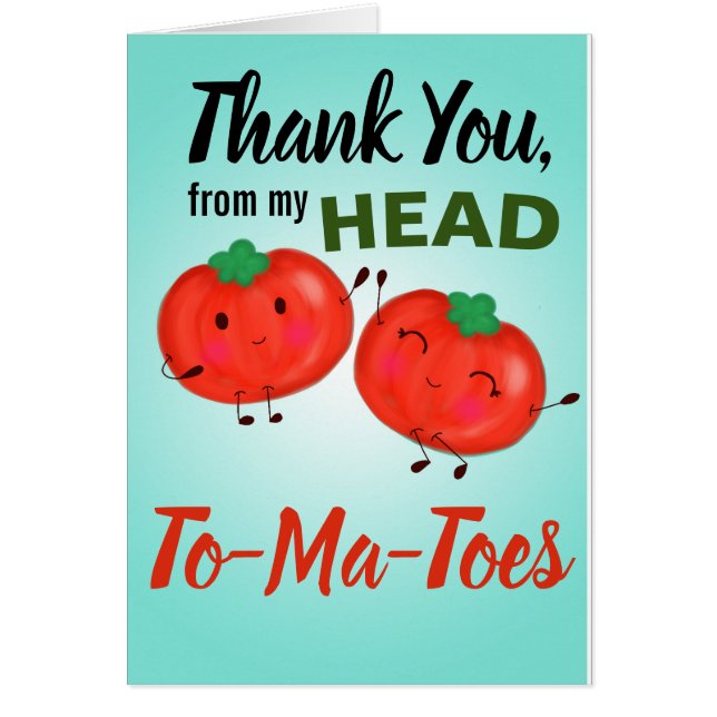 Cartão Obrigado, da minha cabeça aos meus tomates (Frente)