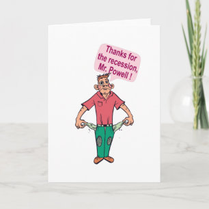 Cartão Obrigado pela recessão, Sr. Powell