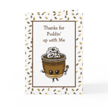 Obrigados para me trazer, Pudim Pun