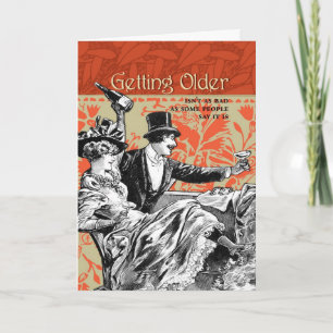 Cartão Obter mais velha não é como o mau