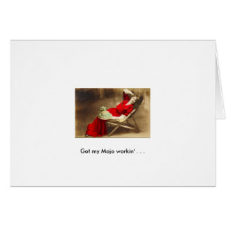 Cartão Obteve meu workin de Mojo…