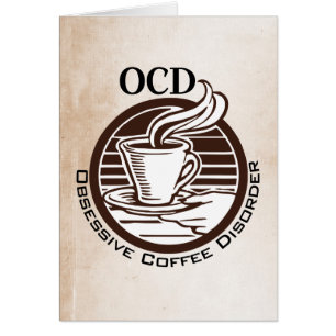 Cartão OCD: Desordem obsessiva do café