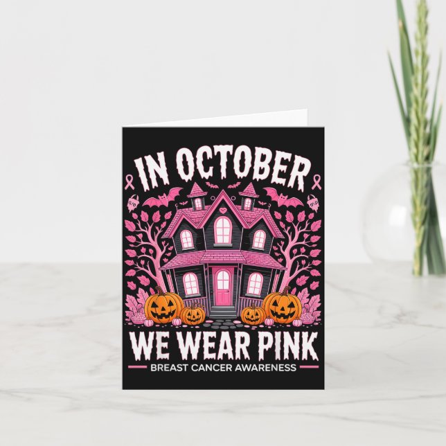 Cartão October We Wear Nk Breast Cancer Halloween Men Wom (Frente)