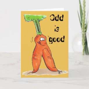 Cartão Odd is good carrot greeting card