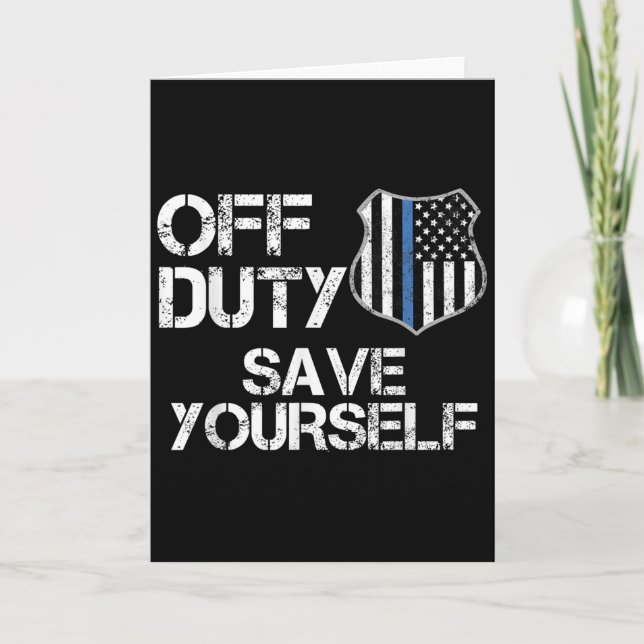 Cartão Off Duty Save Yourself Funny Lice Blue Line Gift  (Frente)