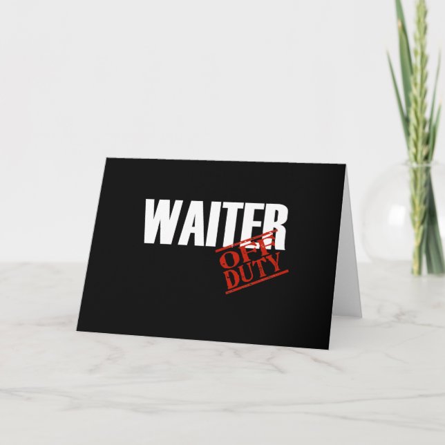 CARTÃO OFF DUTY WAITER DARK (Frente)