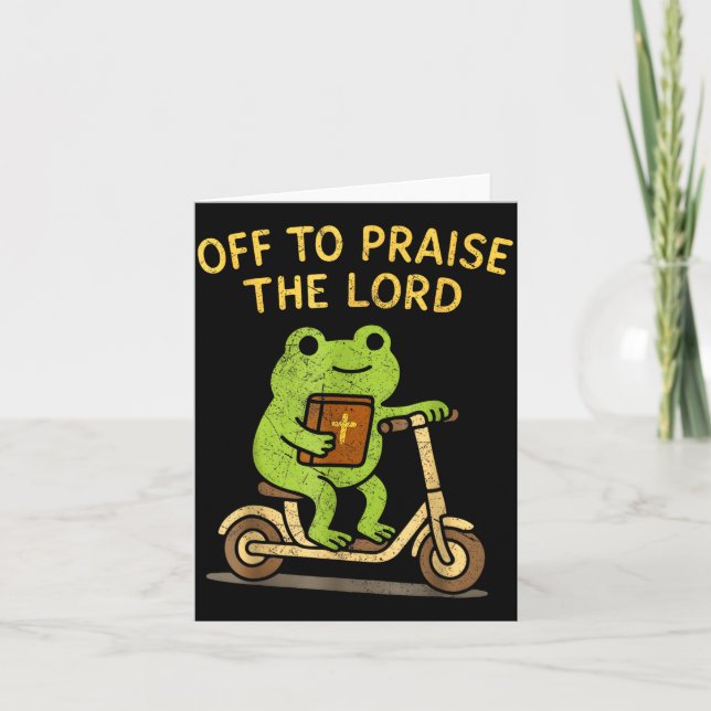 Cartão Off To Praise The Lord Frog Christian  (Frente)