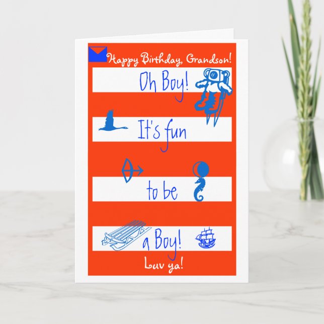 Cartão Oh Boy!  It's fun to be a boy!  Happy B-day Grands (Frente)