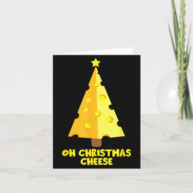 Cartão Oh Christmas Cheese Funny Cheese Lovers Gift  (Frente)