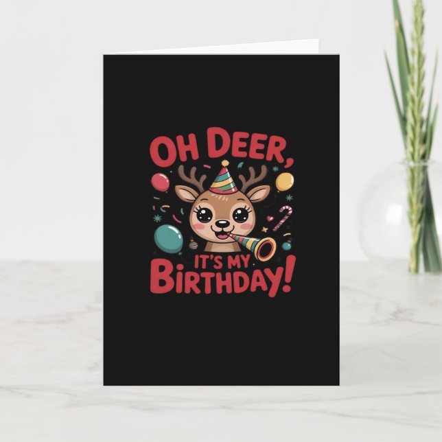 Cartão Oh Deer Its My Birthday Cute Reindeer Festive Styl (Frente)